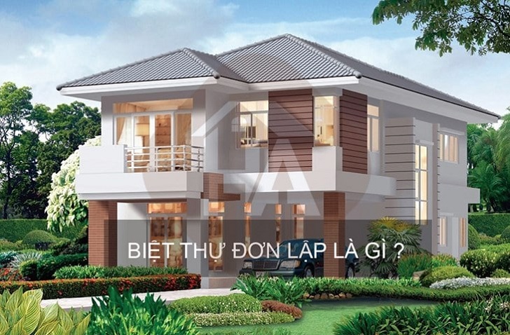 Biệt thự đơn lập là gì? Đánh giá có nên mua đơn lập hay không?